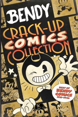 Bendy. Crack-Up Comics Collection. Crack-Up Comics Collection: An AFK Book (Bendy)