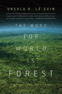 The word for world is forest 