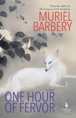 One hour of fervor : a novel 