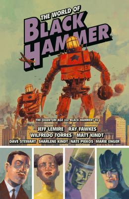 The world of Black Hammer omnibus. Vol. 2