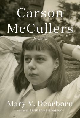 Carson McCullers : a life 