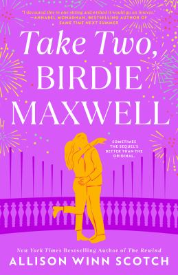 Take two, Birdie Maxwell 