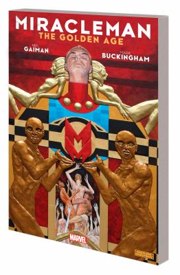 Miracleman. Book 1, The golden age 