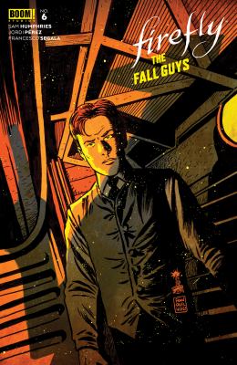 Firefly. The fall guys. Issue 6
