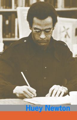 To die for the people : the writings of Huey P. Newton 