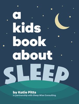 A kids book about sleep 