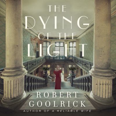 The dying of the light A novel.