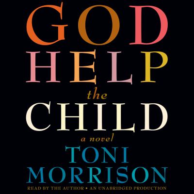 God help the child A novel.