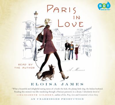Paris in love A memoir.