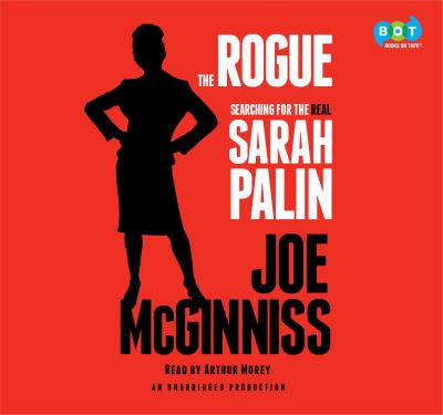 The rogue Searching for the real sarah palin.