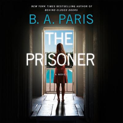 The prisoner A novel.