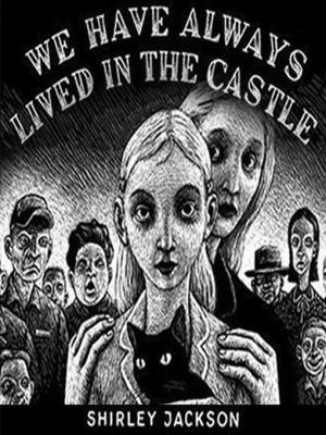 We have always lived in the castle