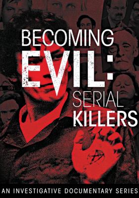 Becoming evil : secret language of serial killers 