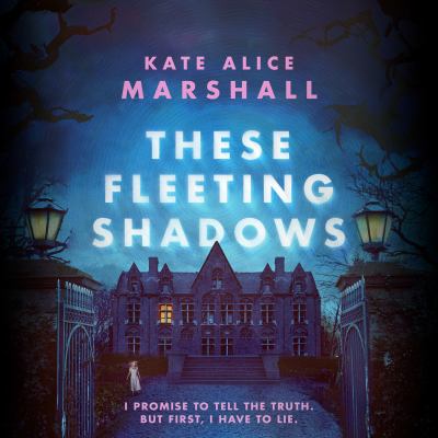 These fleeting shadows