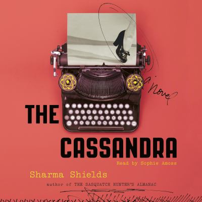 The cassandra A novel.