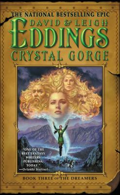 Crystal gorge Book three of the dreamers.