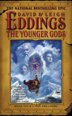 The younger gods Book four of the dreamers.