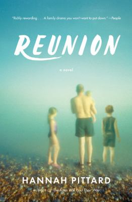 Reunion A novel.