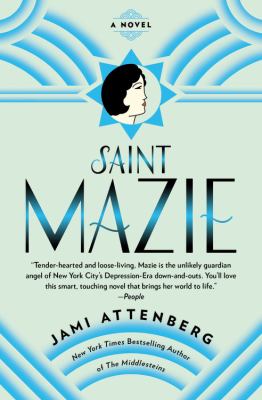Saint mazie A novel.