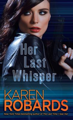Her last whisper A novel.