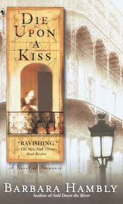 Die upon a kiss