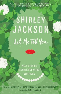 Let me tell you New stories, essays, and other writings.