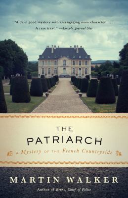 The patriarch A mystery of the french countryside.