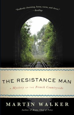 The resistance man A mystery of the french countryside.