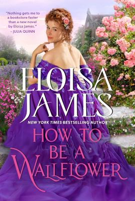 How to be a wallflower A would-be wallflowers novel.