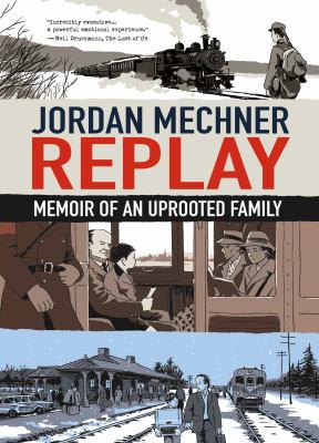 Replay : memoir of an uprooted family 