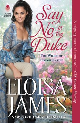Say no to the duke The wildes of lindow castle.