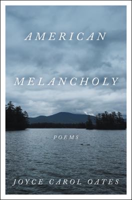 American melancholy Poems.