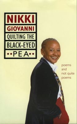 Quilting the black-eyed pea Poems and not quite poems.