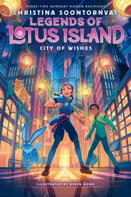 City of wishes (legends of lotus island #3)