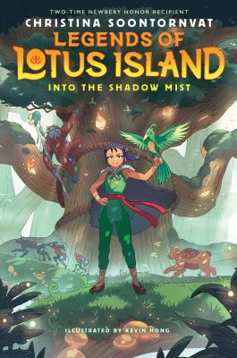 Into the shadow mist (legends of lotus island #2)