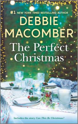 The perfect christmas A holiday romance novel.