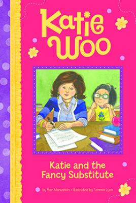 Katie and the fancy substitute