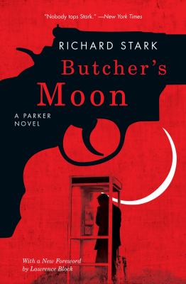 Butcher's moon A parker novel.