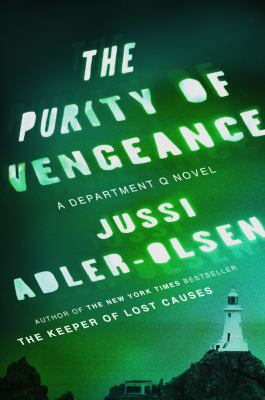 The purity of vengeance A department q novel.