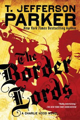 The border lords Charlie hood novel series, book 4.