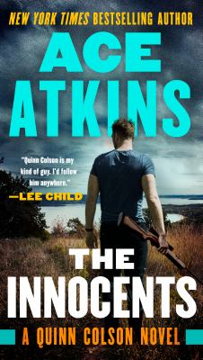 The innocents A quinn colson novel series, book 6.