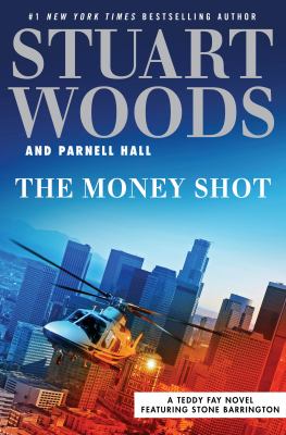 The money shot A teddy fay novel series, book 2.