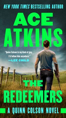 The redeemers A quinn colson novel series, book 5.