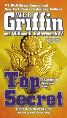 Top secret A clandestine operations novel series, book 1.