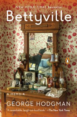 Bettyville A memoir.