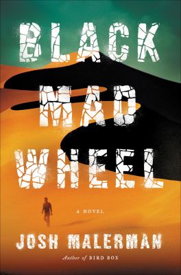 Black mad wheel A novel.