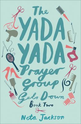 The yada yada prayer group gets down