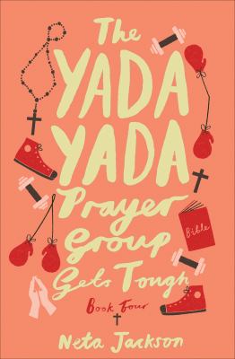 The yada yada prayer group gets tough