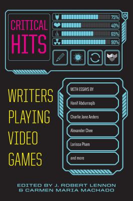 Critical hits Writers playing video games.