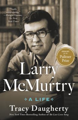 Larry mcmurtry A life.